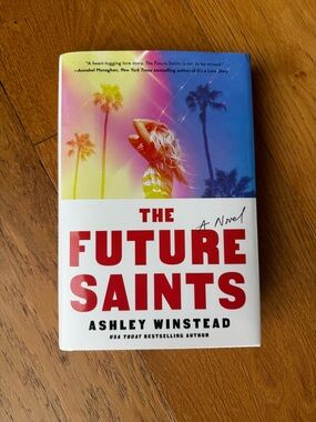 New Release 2026: The Future Saints by Ashley Winstead